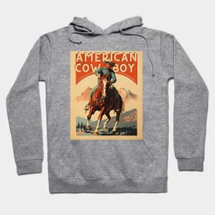 American Cowboy: Riding Tall in the Rocky Mountains Hoodie